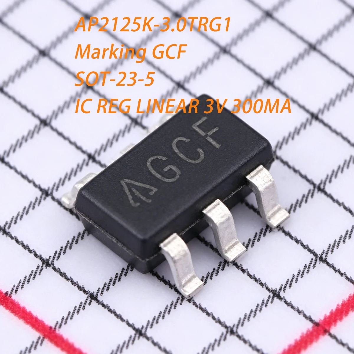 

20PCS AP2125K-3.0TRG1 Marking GCF SOT-23-5 5PIN 3V 300MA 0.3A Cathode NEW Original Chip CMOS LDO REGULATOR IC REG LINEAR