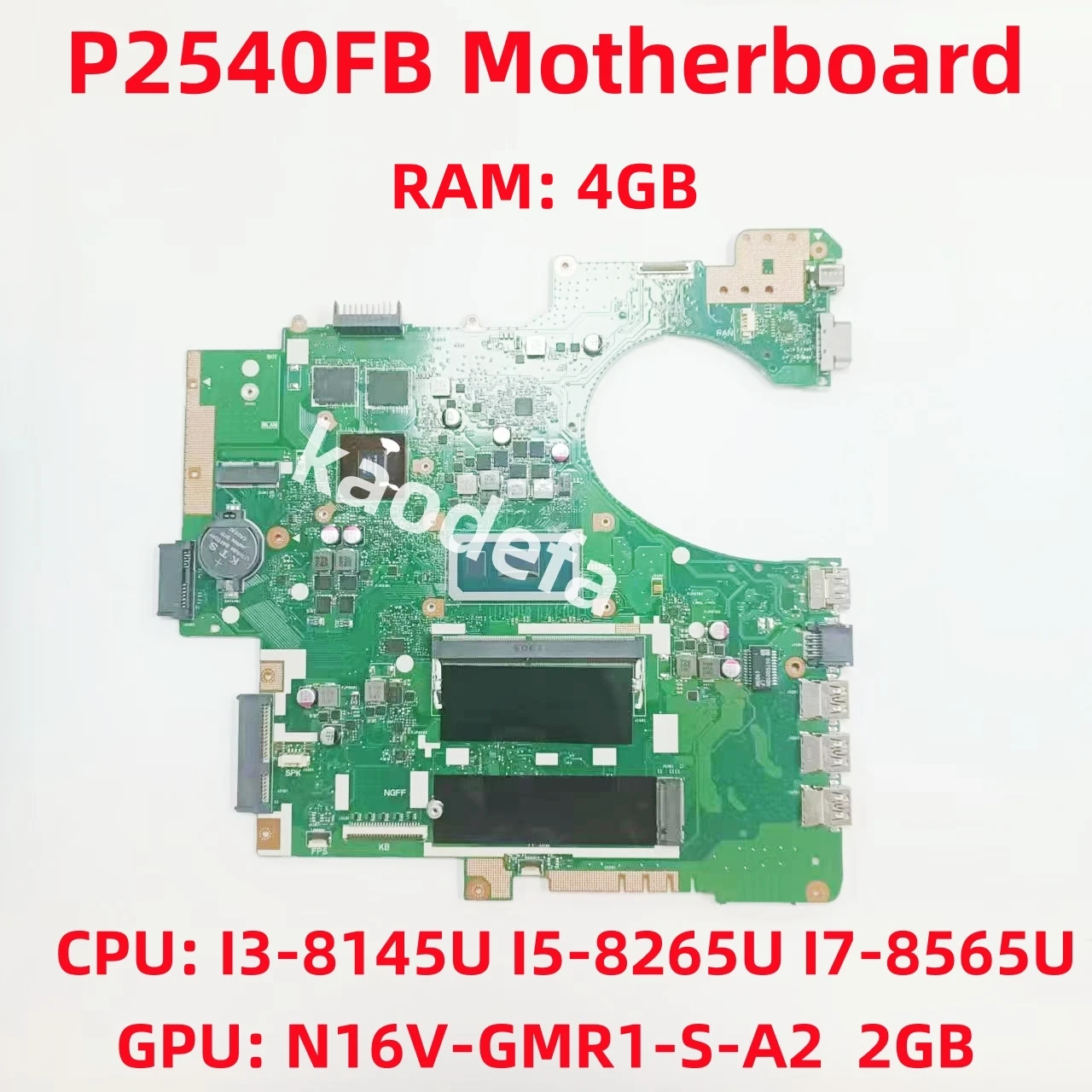 P2540FB Mainboard For ASUS P2540FB P2540F Laptop Motherboard CPU: I3-8145U I5-8265U I7-8565U GPU: MX110 2G RAM: 4GB 100% Test OK