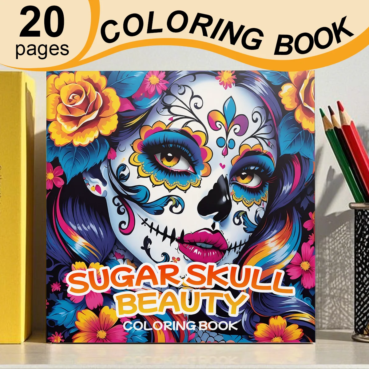 SUGAR SKULL BEAUTY Coloring Book For Adults And Teen Featuring Bold Easy Patterns for Relaxation DIY Painting & Drawing Activity