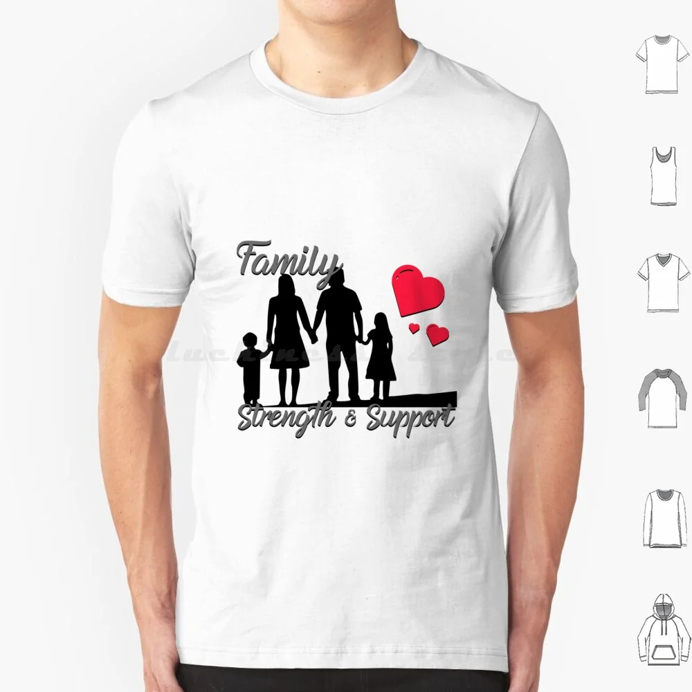 Family Strength & Support T Shirt Men Women Kids 6xl Family Cute Funny Retro Vintage Camp Camping Love Airstream Hiking Road