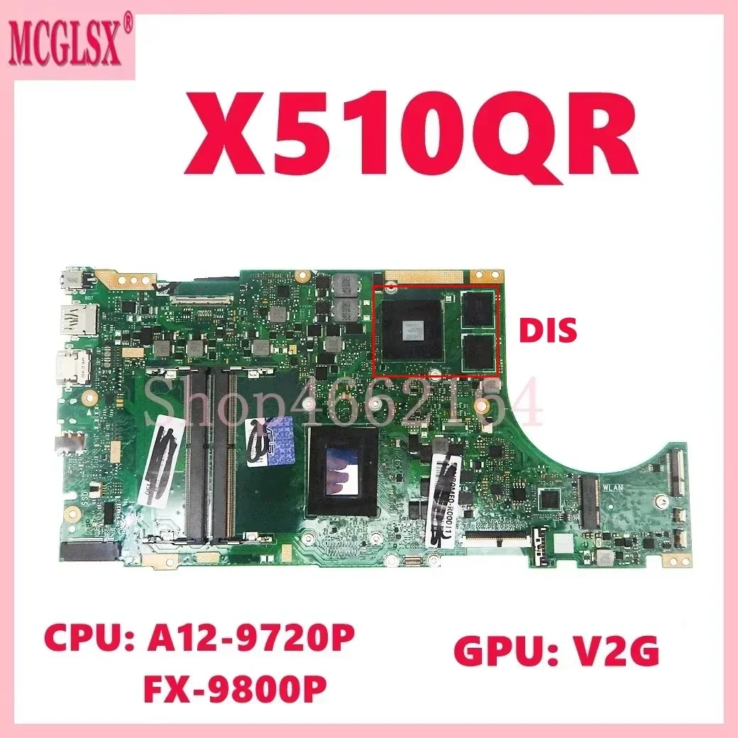 X510QR z A12-9720P FX-9800P płyta główna procesora dla Asus X510QA X510QR A510QA F510QA F510QR płyta główna laptopa 100% testowane OK — zdjęcie 3