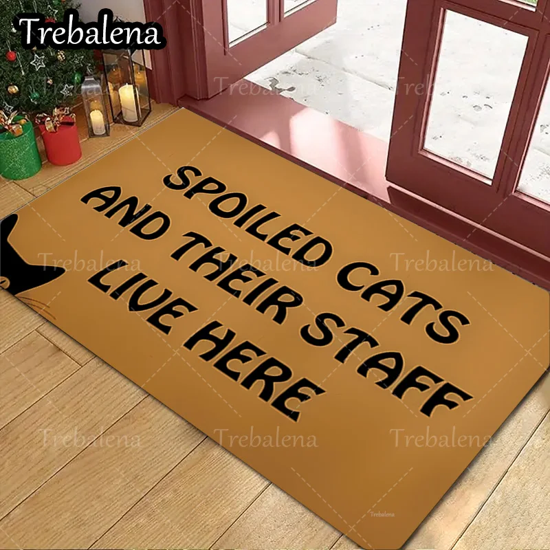 

1pc Welcome Door Mat Spoiled Cats and Their Staff Live Here Funny Doormat Welcome Mat