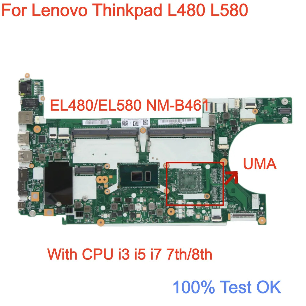 

EL480 EL580 NM-B461 For Lenovo Thinkpad L480 L580 Laptop Motherboard With i3 i5 i7 7th/8th Gen CPU 100% Test OK