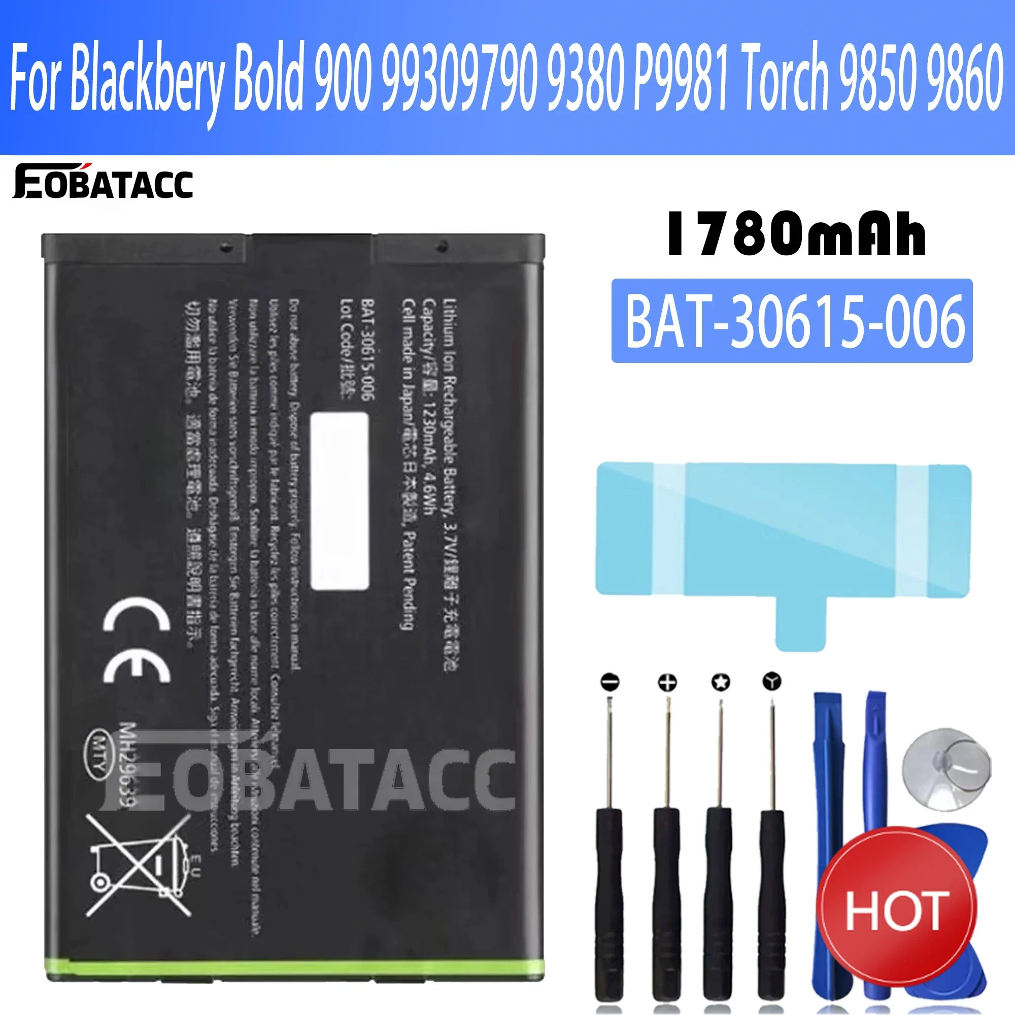 

100% New Original Battery BAT-30615-006 For Blackberry Bold 9900 9930 9790 9380 P9981 Torch 9850 9860 JM1 Battery + Free Tools