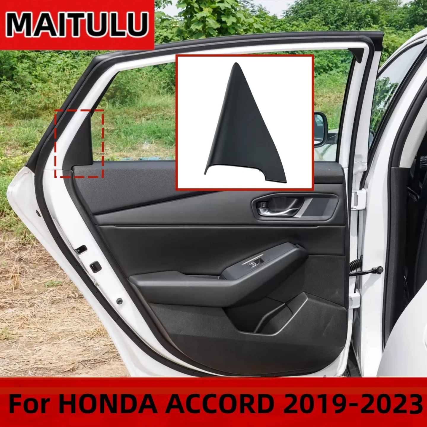 Left/Right Side The triangular decorative panel inside the rear door Corner Trim Cover Direct  For Honda ACCORD 2019-2023