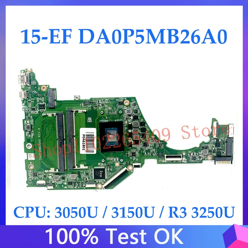 

L87347-601 L87347-001 L90174-601 Mainboard For HP 15-EF Laptop Motherboard DA0P5MB26A0 With 3050U/3150U/R3 3250U CPU 100% Tested