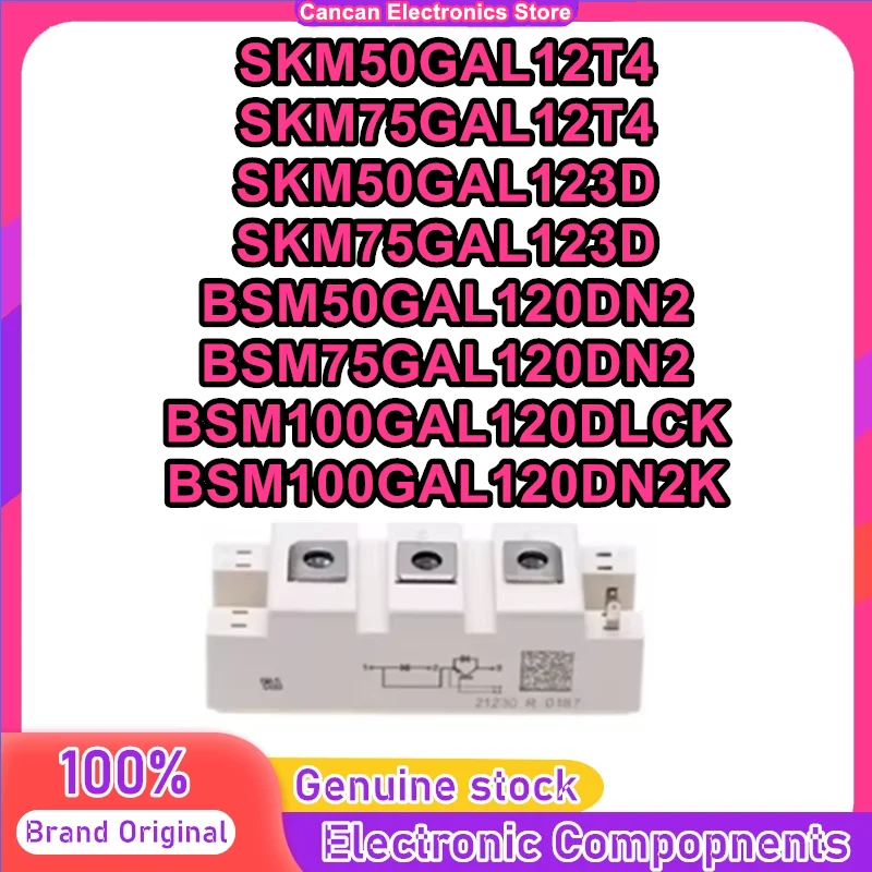 

SKM50GAL12T4 SKM75GAL12T4 SKM50GAL123D SKM75GAL123D BSM50GAL120DN2 BSM75GAL120DN2 BSM100GAL120DLCK BSM100GAL120DN2K
