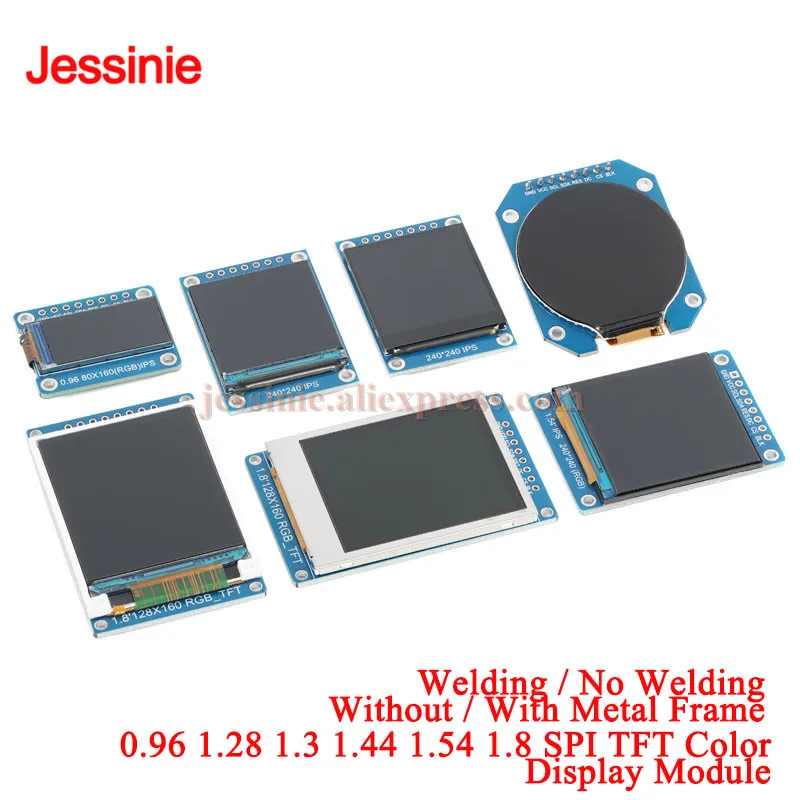 TFT Display 0.96 1.28 1.3 1.44 1.54 1.8 IPS SPI HD Full Color LCD Module ST7735 / ST7789 GC9A01 Drive IC 80*160 240*240 128*128