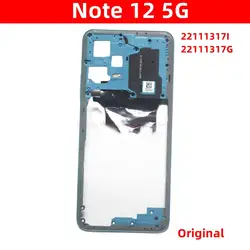 For Xiaomi Redmi Note 12 5G 22111317I, 22111317G  Middle Frame Housing Bezel Front Chassis Frame Mobile Phone Parts