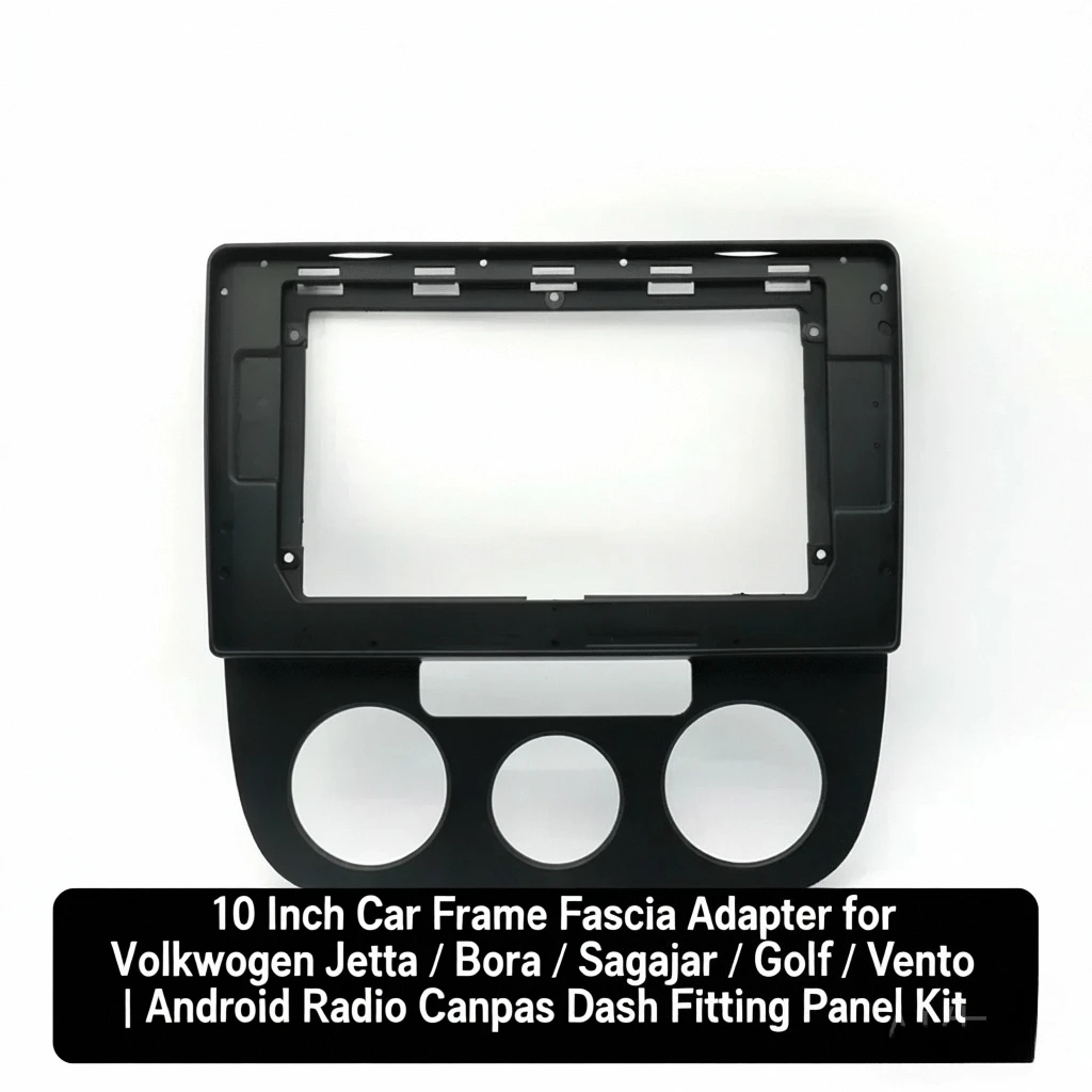 

10-дюймовый адаптер автомобильной рамы для Volkswagen Jetta/Bora/Sugitar/Golf/Vento | Панель установки видеорегистратора Canbus Android Radio