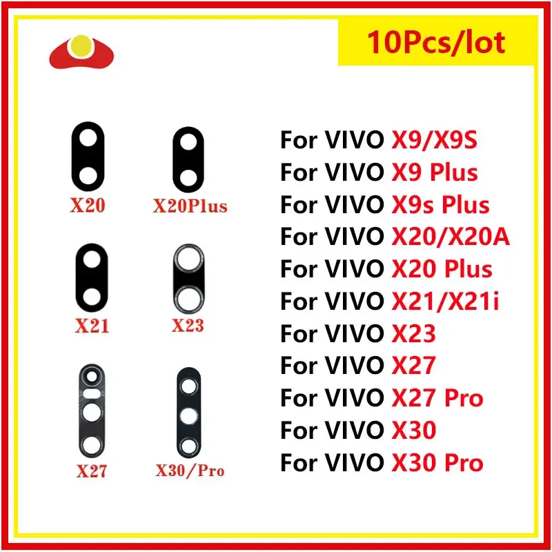 

10Pcs For VIVO X9 X9S Plus X9i X20 X20A X21 X21i X23 X27 X30 Pro Back Rear Camera Glass Lens with Tool Sticker Replacement