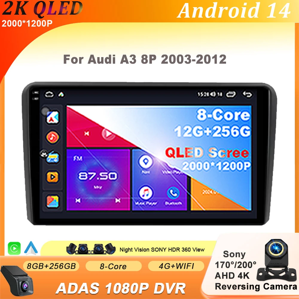 

Android 14 For Audi A3 8P 2003-2012 Carplay Auto radio Car Radio Multimedia IPS QLED Navigation LET Head Unit