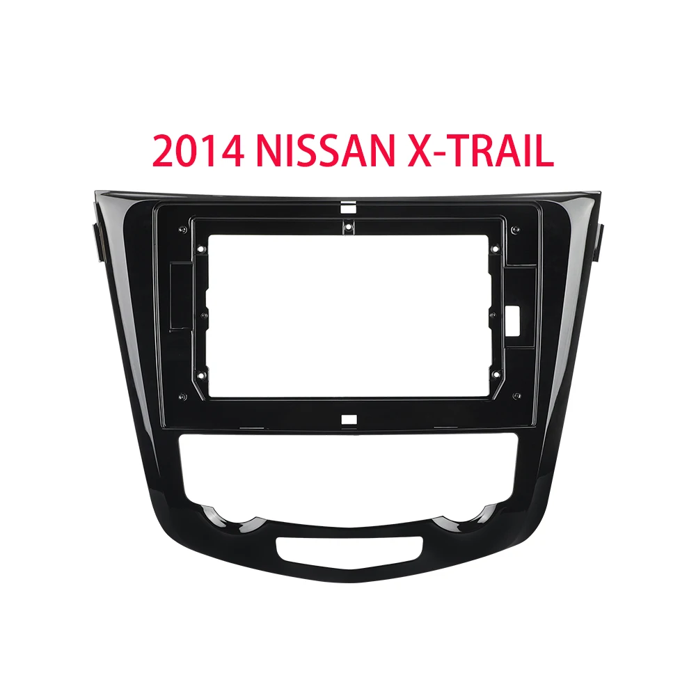 

For 2014 NISSAN X-TRAIL/ QASHQAI 2014 AT/MT 10.1 inch Fascia Stereo Panel Car Android Radio Frame Dashboard installation kit