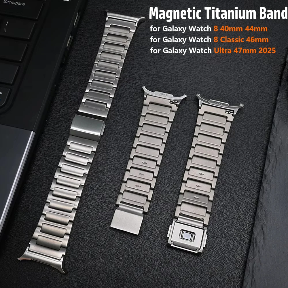 Magnetic Titanium Band for Samsung Galaxy Watch 8 44mm 40mm/8 Classic 46mm Luxury Men Bracelet for Galaxy Ultra Watch 47mm 2025