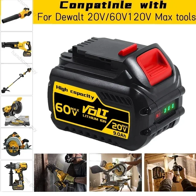 9000mAh สำหรับ DeWalt FLEXVOLT 120V 60V 20V เครื่องมือเปลี่ยนแบตเตอรี่เครื่องมือเจาะแบตเตอรี่ DCB606 DCB612 DCB609 DCB18 DCB205