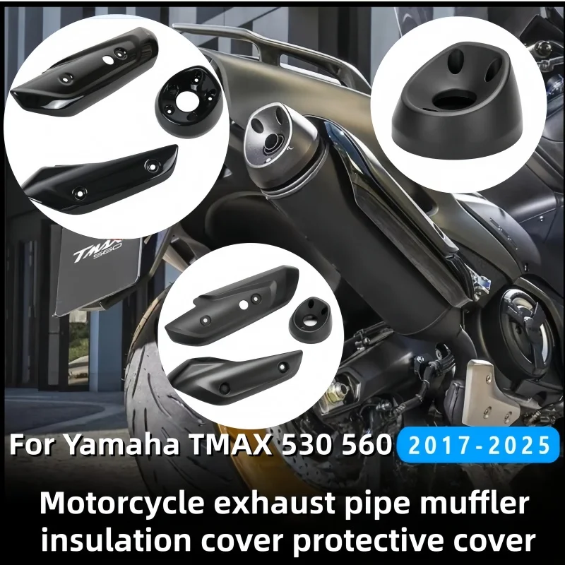 

For Yamaha TMAX 530 560 motorcycle exhaust pipe muffler insulation cover protective cover tmax530 tmax560 2017-2023 2024 2025