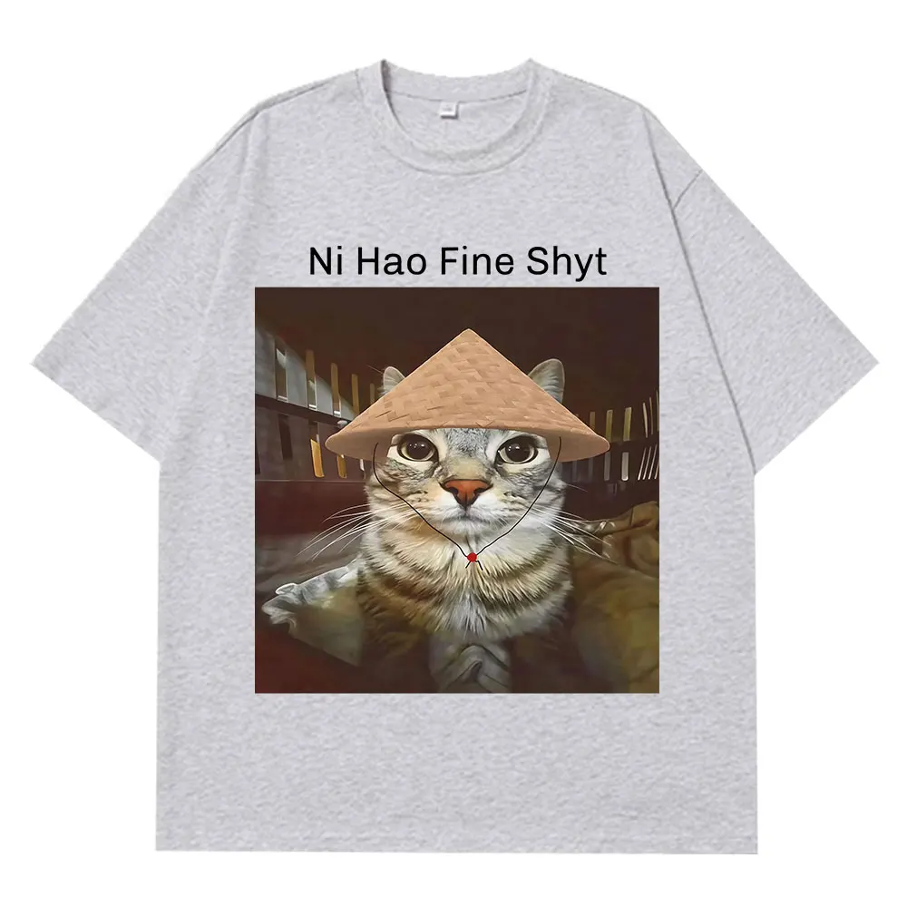Ni Hao Fine Shyt Tshirt Staring Cat Meme Funny T Shrit Summer Short-sleeved Harajuku T Shirts Women Casual T-shirts