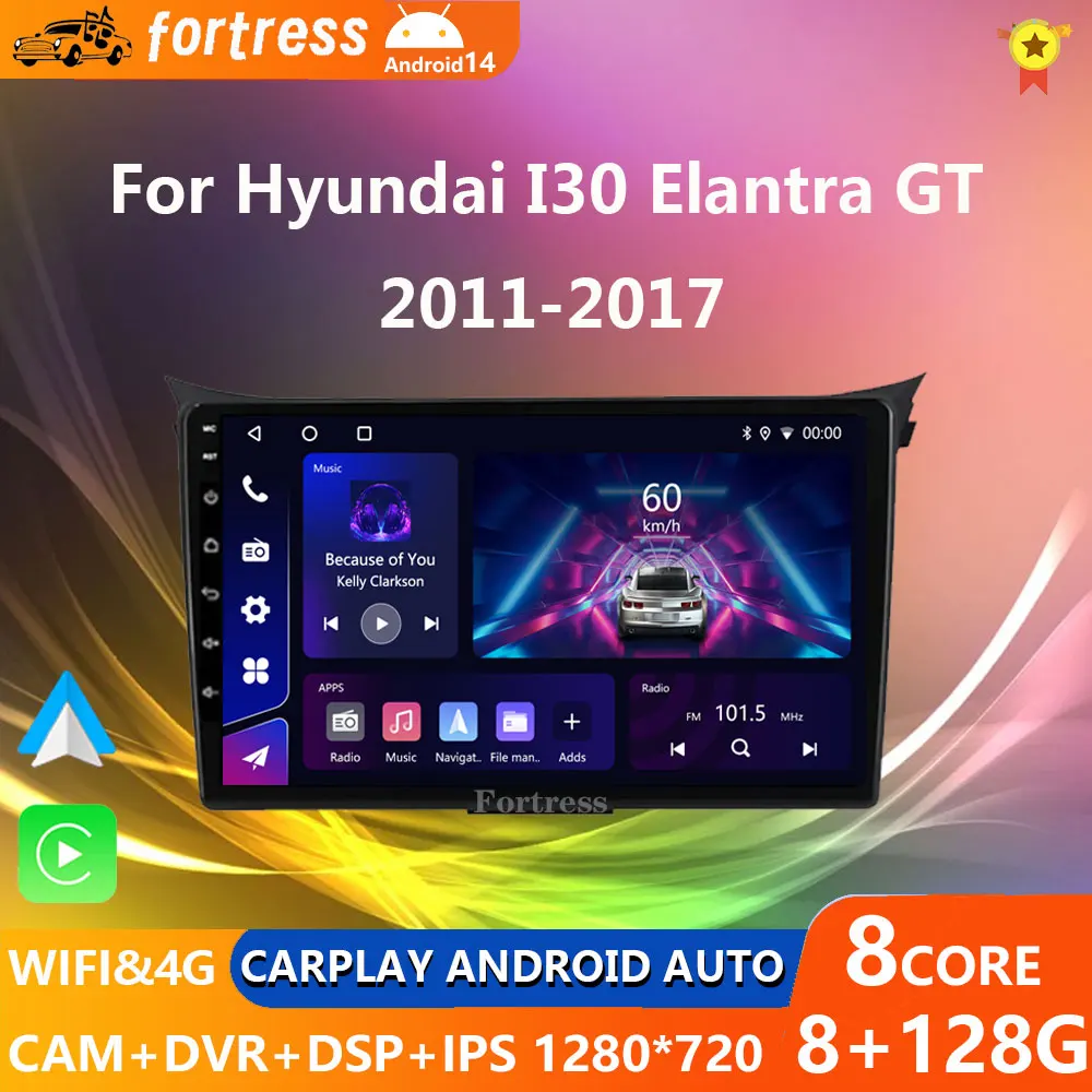 

For Hyundai I30 Elantra GT 2011 - 2017 Android Car Radio Multimedia Video Player Navigation GPS Carplay Touch Screen Auto Stereo