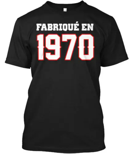 Fabriqu En 1970 Dition Limit E T-Shirt Made in the USA Size S to 5XL