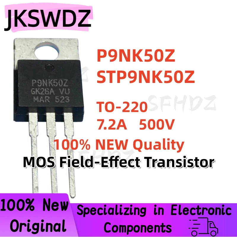 

10/20/30PCS 100% Brand New and High Quality STP9NK50Z P9NK50Z TO-220 7.2A 500V MOS Field-Effect Transistor