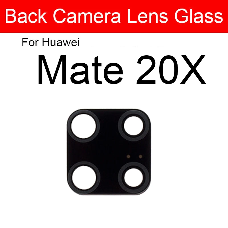 Rear Main Camera Glass Lens For Huawei Mate 9 10 20 Pro Lite Mate 20X Mate 7 8 Mate S Camera Glass Lens+Adhensive Sticker Parts