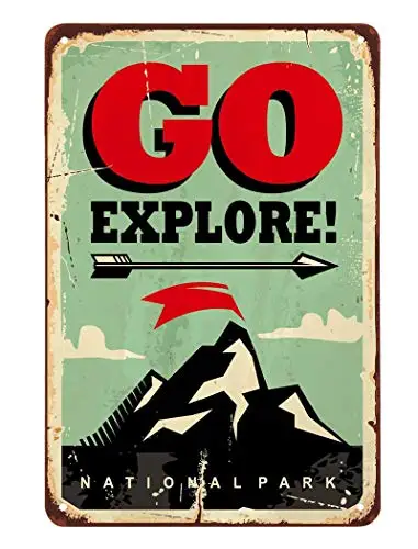 Go Explore Tin Sign,National Park Camping Explore Adventure Life Vintage Metal Tin Signs for Cafes Bars Pubs Shop Wall Decorati