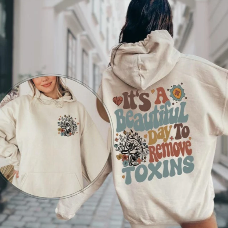 È una bella giornata per rimuovere le tossine Felpa Dialisi Infermiera Felpa Dialisi Tech Rene Sudore Nefrologia Infermiera Felpa con cappuccio