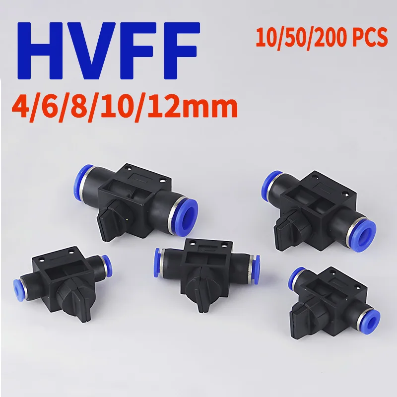 10/50/200 PCS HVFF Air Manual Valve 4mm 6mm 8mm 10mm 12mm, Pneumatic Push In Quick Joint with Manual Current-Limiting Control 