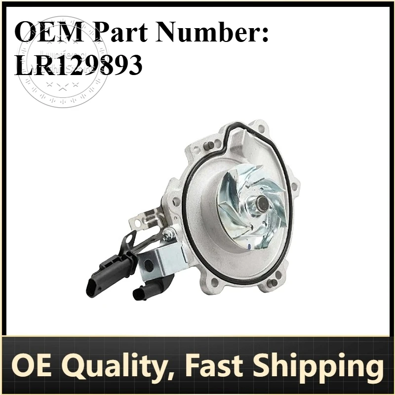 

P/N: LR129893 - Water Pump for Jaguar E-PACE (X540,X761), XE (X760), XF (X260); Land Rover (L663,L462,L550,L560,L494,L538)