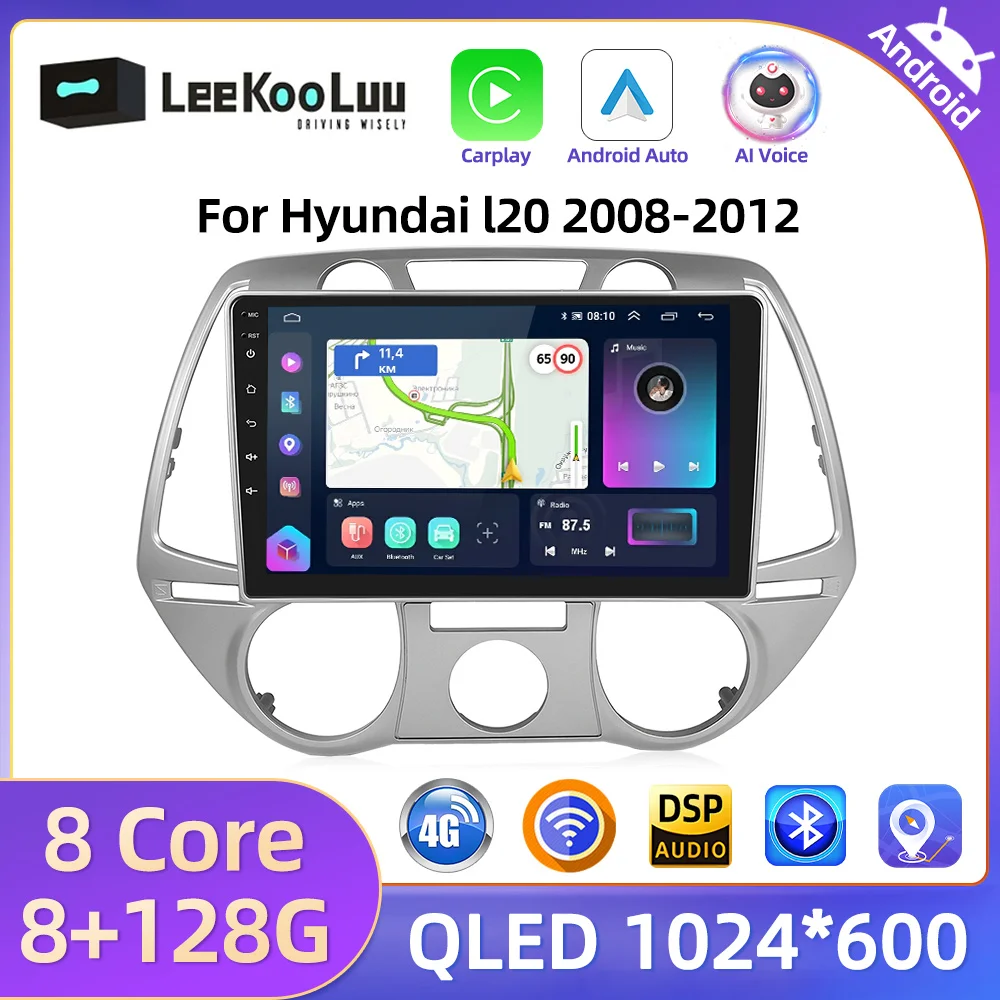 LeeKooLuu Carplay Android Auto Radio For Hyundai 120 2008-2012 Car Multimedia Video Player 2Din AutoRadio 4G Wifi GPS Stereo