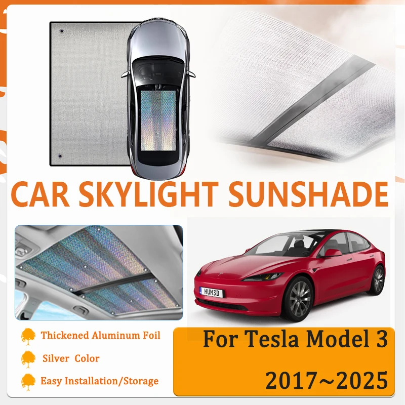 Car Skylight Window Sunshades For Tesla Model 3 2017~2025 Sun Protection Shield Visor Windscreen Shade Auto Interior Accessories