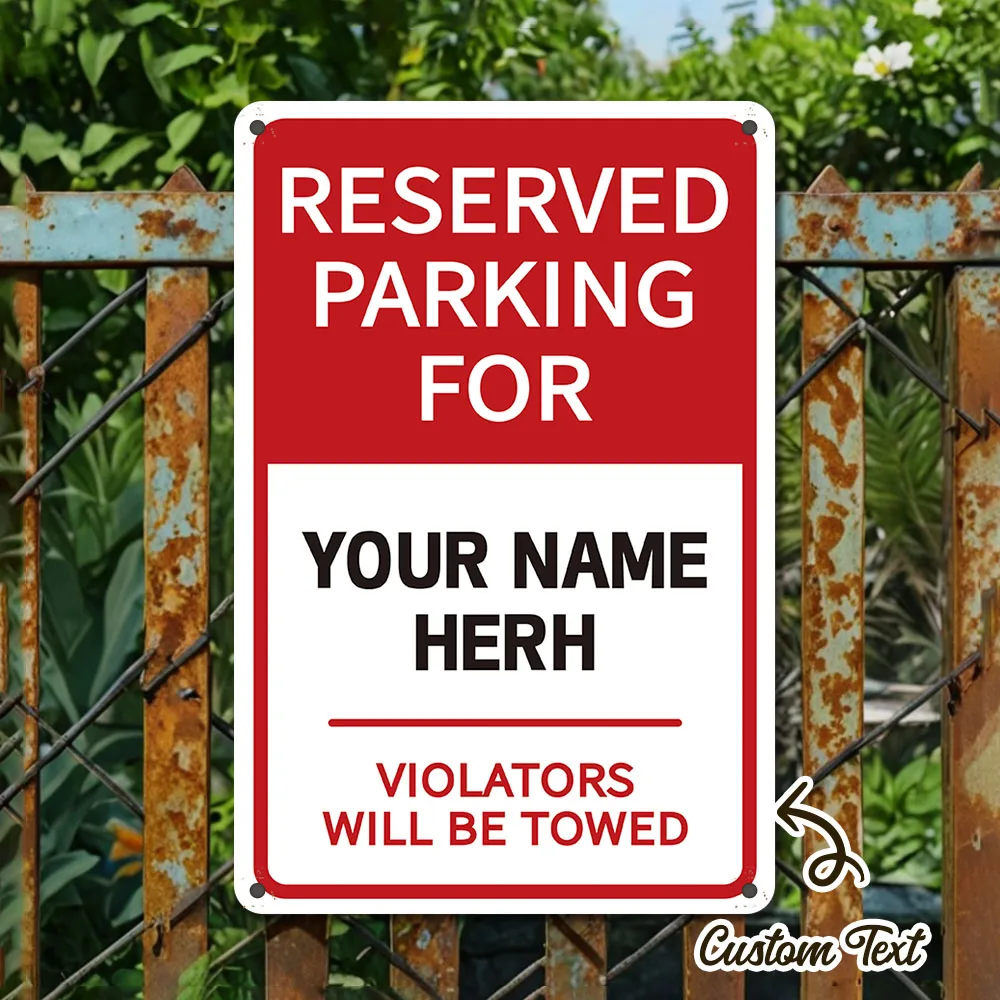 2D Flat Custom Reserved Parking Metal Tin Sign, 