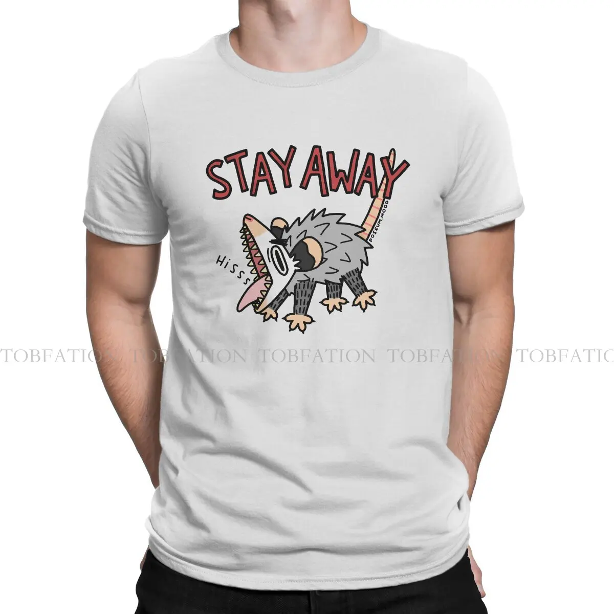 

STAY AWAY O Neck TShirt Opossum Opossums Fabric Original T Shirt Men Clothes Individuality Hot Sale