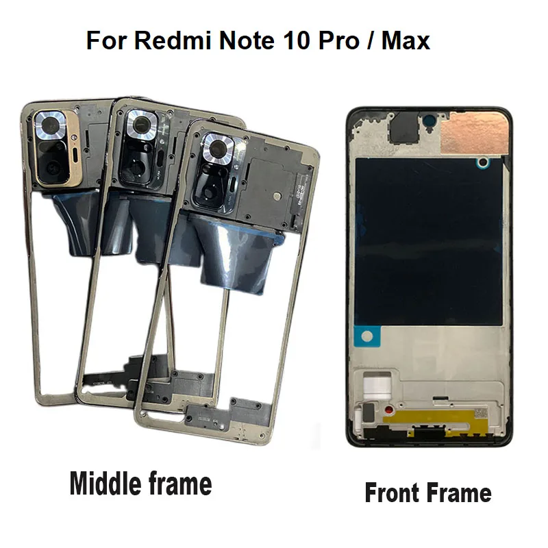 For Xiaomi Redmi Note 10 Pro Max Middle Frame Front Housing Middle Bezel With Camera Glass Lens Chassis Shell Parts