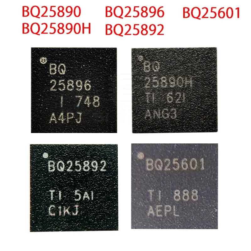 BQ25601 BQ25601RTWR  BQ25890 BQ25890RTWR  QFN BQ25890H BQ25896 BQ25892RTWR BQ series charging ics