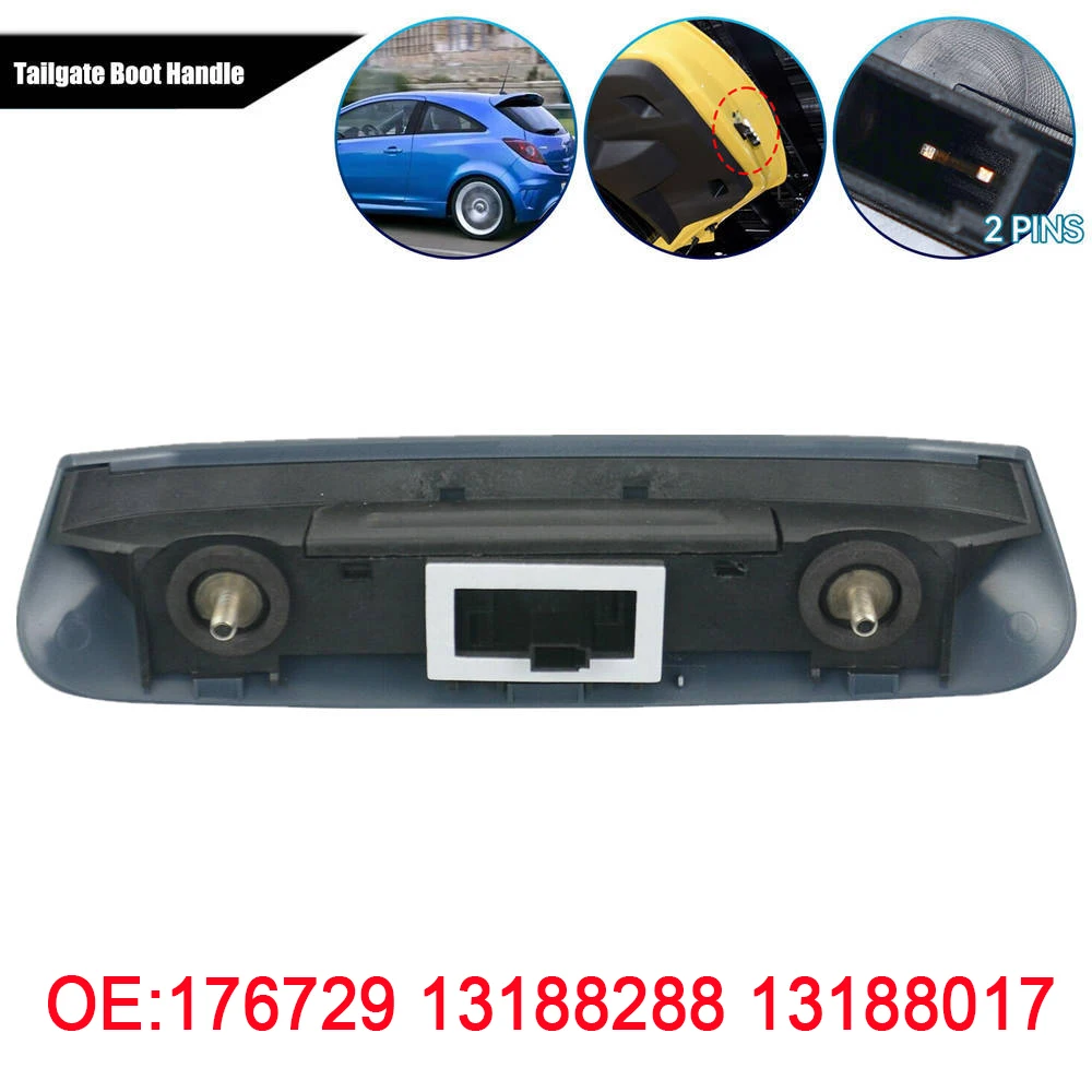 

Tailgate Handle Switch Control For Opel Vauxhall Corsa D Mk3 Hatchback 2007-2015 Opening Micro-Switch 176729 13188288 13188017