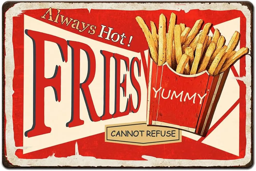 1pc Vintage Metal Tin Sign  Retro Iron French Fries Rust Look Always Hot Yummy Poster for Home Kitchen Restaurant Caf