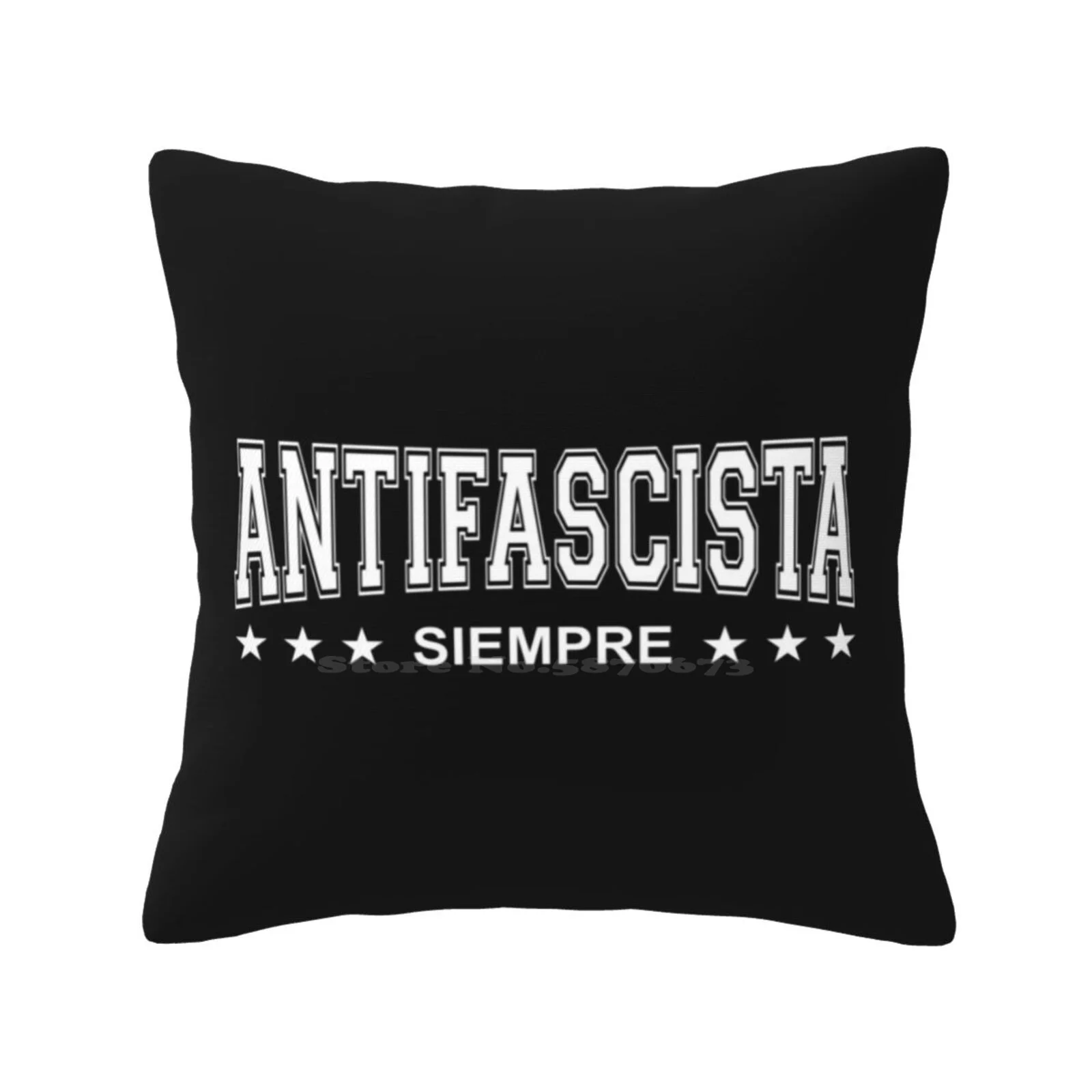 Siempre-Always Anti White Design Bedroom Office Hug Pillowcase Activism Activist Attitude Belief Politics