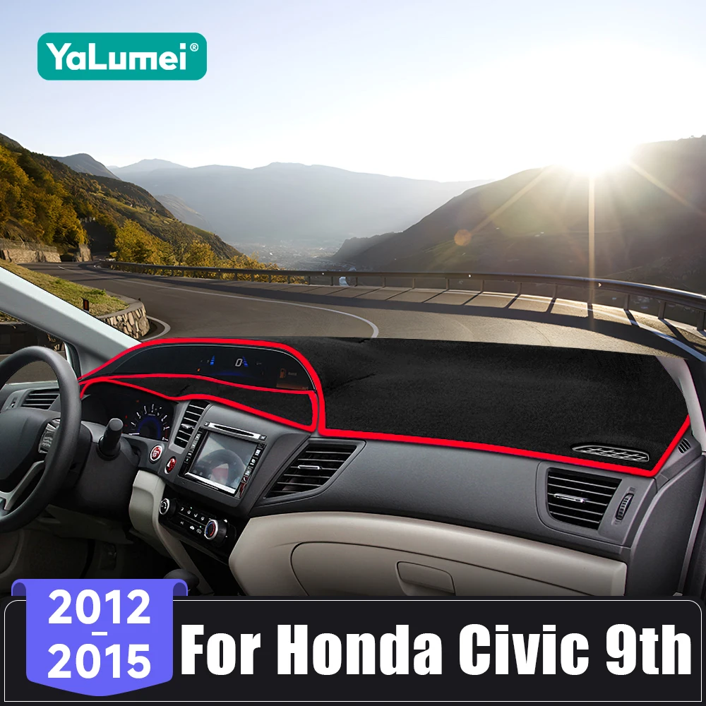 Für Honda Civic 9th 2012 2013 2014 2015 Auto Dashboard Anti-Uv Abdeckung Vermeiden Licht Pads Sonnenschutz Matten Nicht-Slip Zubehör