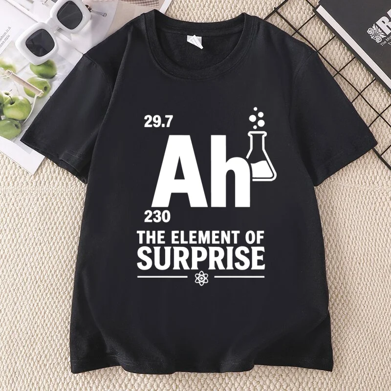 Element of Surprise T Shirt Funny Science Graphic Tee Chemistry Teacher T-Shirt Gift for Science Teachers and Nerds Clothing
