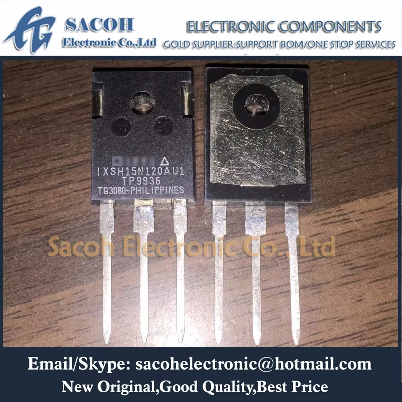 

SACOH New Mosfet transisto 10Pcs IXSH15N120AU1 IXSH15N120A OR IXSH15N120B IXSH15N120BD1 OR IXSH15N100 TO-247