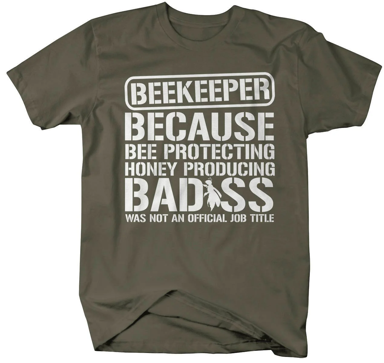 Men's Funny Beekeeper T Shirt Bad ss Bee Protecting Honey Producing Idea