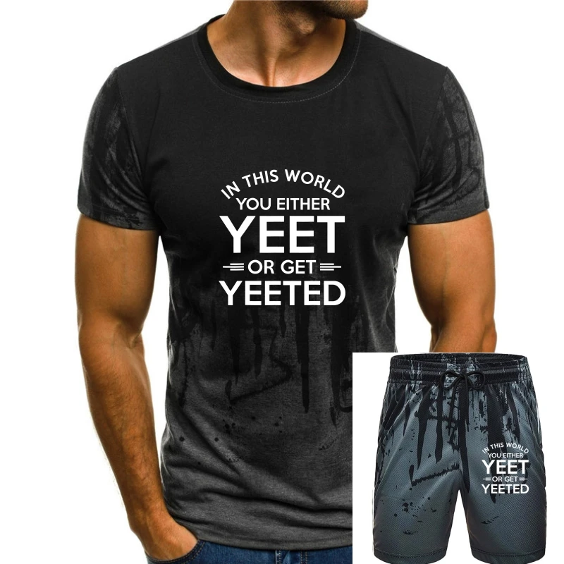 

В этом мире вы или получили футболку Yeeted Meme