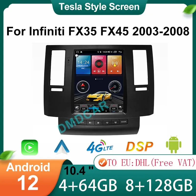 

Android 12 GPS NavigationTesla Style Screen 10.4" Carplay Auto Radio Stereo Multimedia Player For Infiniti FX35 FX45 2003-2008