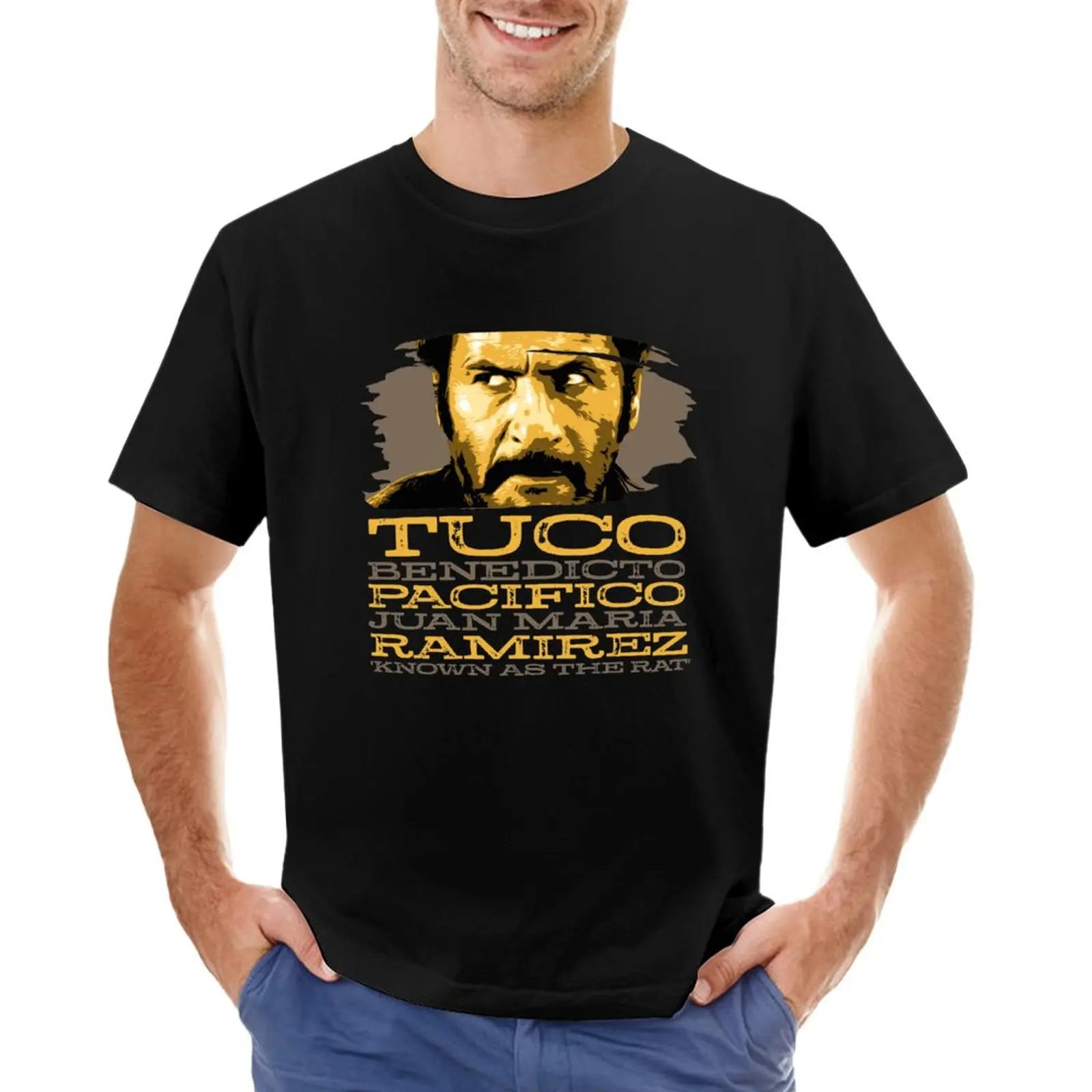 Tuco Benedicto Pacifico Juan Maria Ramirez from The Good, The Bad and The Ugly T-Shirt