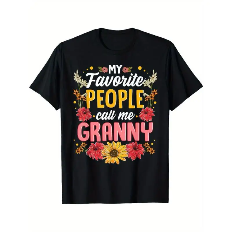 

"Funny Granny T-Shirt for Women | My Favorite People Call Me Grandma Graphic Tee | Floral Mother's Day Gift"