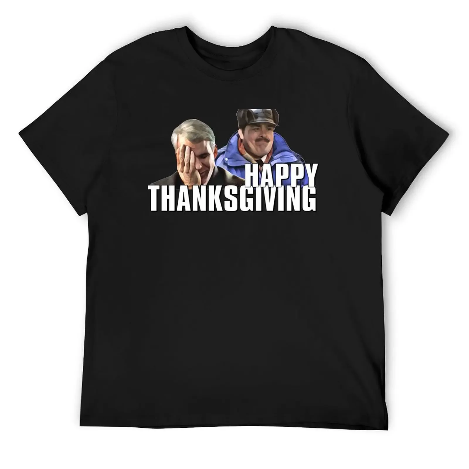 PLANES, TRAINS AND AUTOMOBILES - Happy Thanksgiving T-Shirt custom shirt cute clothes customs quick-drying outfits for men