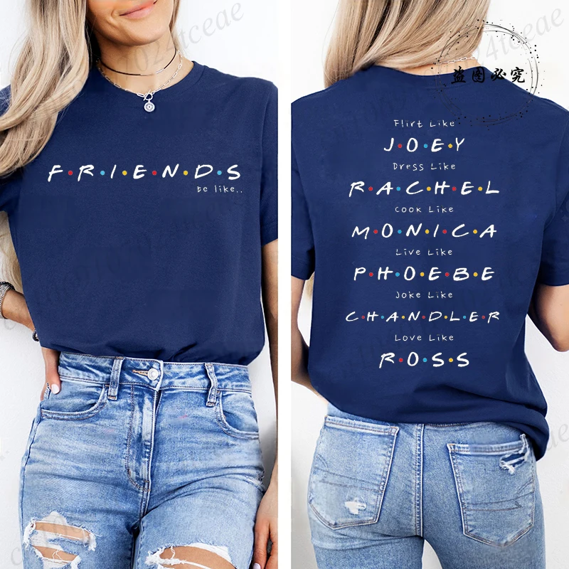 Friends Be Like Tshirt,Women's Short Sleeve T-Shirt Summer Casual Round Neck Basic Tees Fashionable Versatile T-Shirts Tops