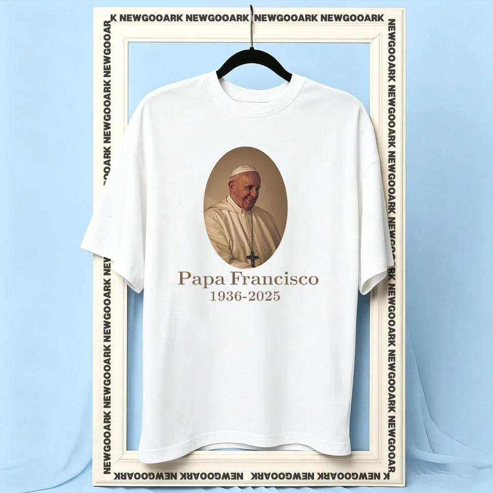 Pope Francisco 1936-2025 Shirt Woman Man Summer Cotton Graphic T Shirts Adult Streetwear Camisetas Short-sleev Breathable O-neck