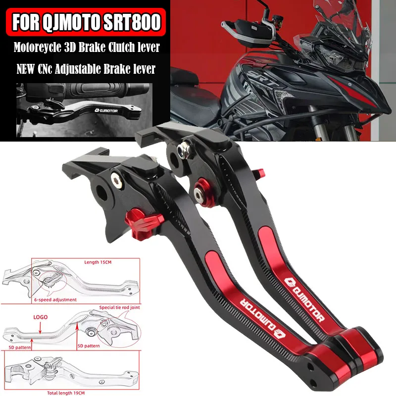 

For QJMOTO QJ SRT 800 800X 800SX 800SRT SRT 3D Motorcycle Brakes Clutch Lever Adjustable Motor Brake Clutch Levers Accessorie